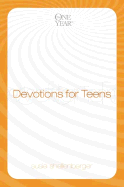 The One Year Devotions for Teens (One Year Books )