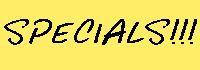 Specials